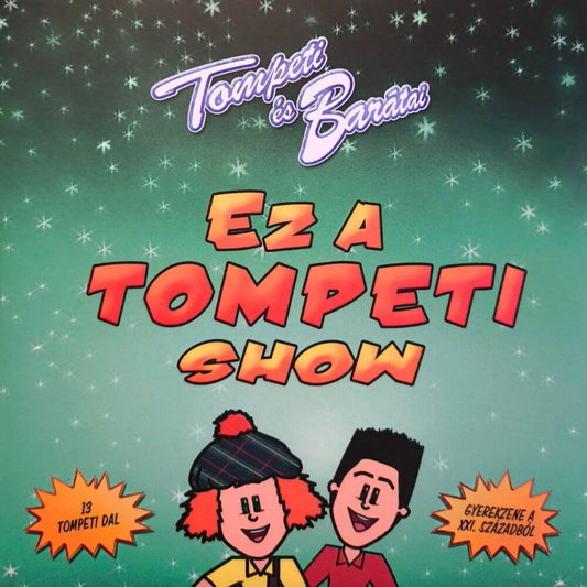 Ez a Tompeti Show (2015)